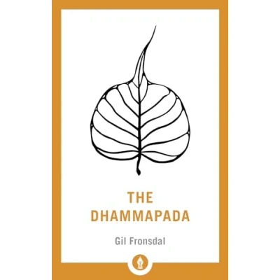 Afbeelding van the Dhammapada: A Translation of Buddhist Classic with Annotations: 1