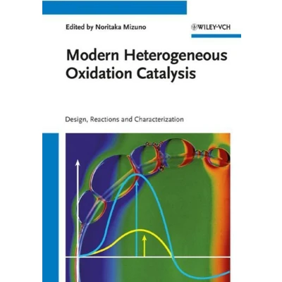 Afbeelding van Modern Heterogeneous Oxidation Catalysis