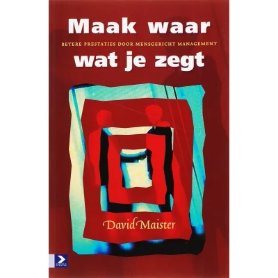 Afbeelding van Maak waar wat je zegt (Paperback)