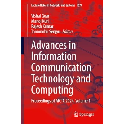 Afbeelding van Advances in Information Communication Technology and Computing: Proceedings of AICTC 2024, Volume 1: 1074
