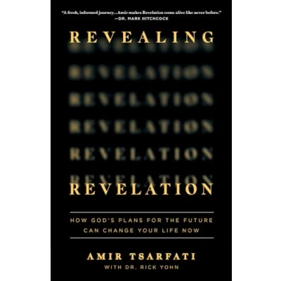 Afbeelding van Revealing Revelation: How God&#039;s Plans for the Future Can Change Your Life Now