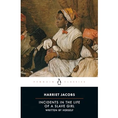 Afbeelding van Incidents in the Life of a Slave Girl: Written by Herself