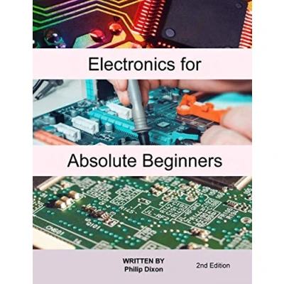 Afbeelding van Electronics For Absolute Beginners: A Beginner&#039;s Guide To Understanding