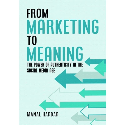 Afbeelding van From Marketing to Meaning