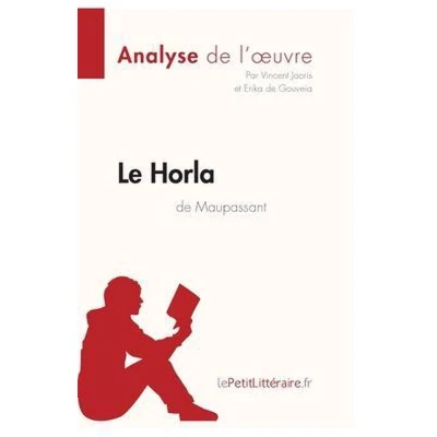 Afbeelding van Le Horla de Guy Maupassant: Fiche lecture: Analyse complète et résumé détaillé l&#039;oeuvre