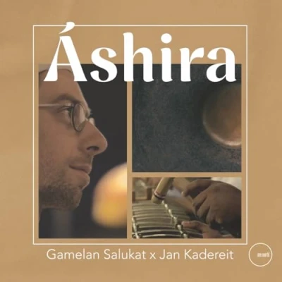 Afbeelding van Gamelan Salukat X Jan Kadereit Ashira (LP)