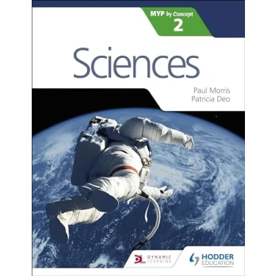 Afbeelding van Sciences for the IB MYP 2: Hodder Education Group