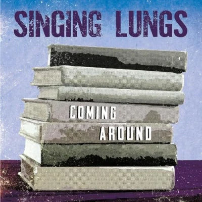 Afbeelding van Singing Lungs Coming Around (LP)