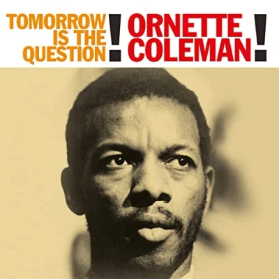Afbeelding van Ornette Coleman Tomorrow is the Question! (LP)
