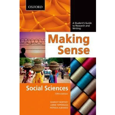 Afbeelding van Making Sense in the Social Sciences: A Student&#039;s Guide to Research and Writing