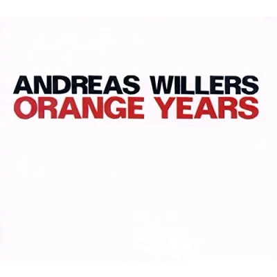 Afbeelding van Andreas Willers Orange Years (CD)