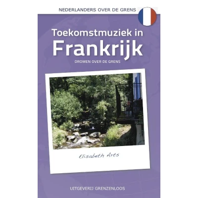 Afbeelding van Toekomstmuziek in Frankrijk (Paperback)