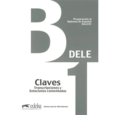 Afbeelding van Preparación al Diploma de Español DELE B1: Claves