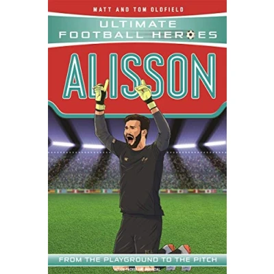 Afbeelding van Alisson (Ultimate football Heroes the No. 1 series): Collect them all!