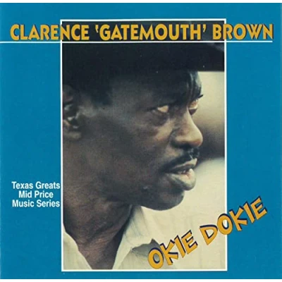 Afbeelding van Clarence &quot;Gatemouth&quot; Brown Okie Dokie (CD)