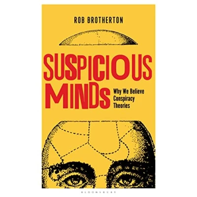 Afbeelding van Suspicious Minds: Why We Believe Conspiracy Theories