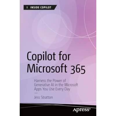 Afbeelding van Copilot for Microsoft 365: Harness the Power of Generative AI in Apps You Use Every Day