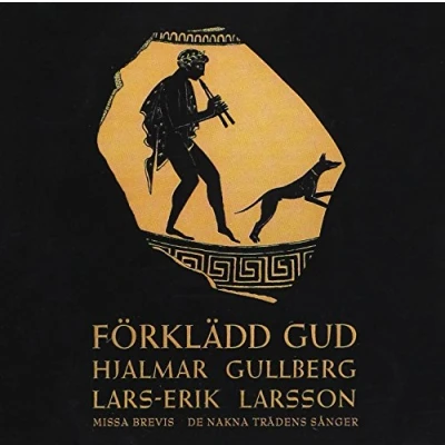 Afbeelding van Lars Erik Larsson God In Disguise, Missa Brevis (CD)