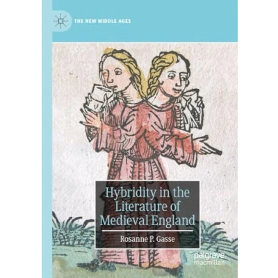 Afbeelding van Hybridity in the Literature of Medieval England