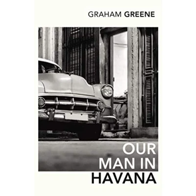 Afbeelding van Our Man in Havana: Graham Greene