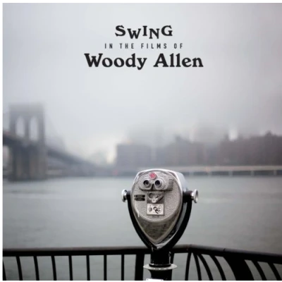 Afbeelding van V/A Swing In the Films of Woody Allen (LP)