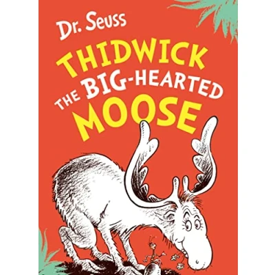 Afbeelding van Thidwick the Big Hearted Moose