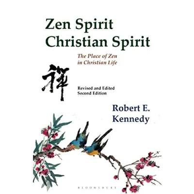 Afbeelding van Zen Spirit, Christian Spirit: Revised and Updated Second Edition