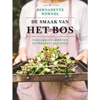 Afbeelding van De smaak van het bos (Hardback)