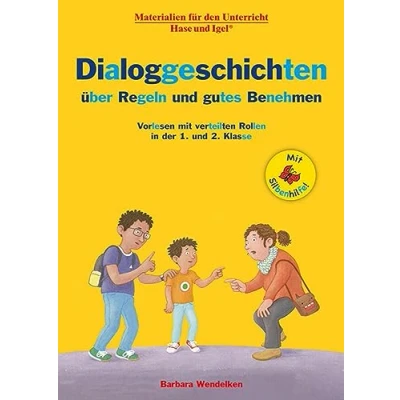 Afbeelding van Dialoggeschichten über Regeln und gutes Benehmen / Silbenhilfe: Vorlesen mit verteilten Rollen in der 1. 2. Klasse