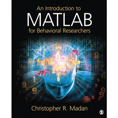 Afbeelding van 9781452255408 An Introduction to MATLAB for Behavioral Researchers