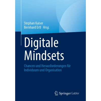 Afbeelding van Digitale Mindsets: Chancen und Herausforderungen für Individuum Organisation