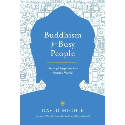 Afbeelding van Buddhism for Busy People: Finding Happiness in a Hurried World