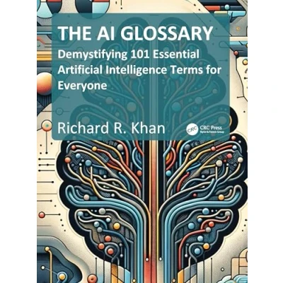 Afbeelding van Demystifying 101 Essential Artificial Intelligence Terms for Everyone
