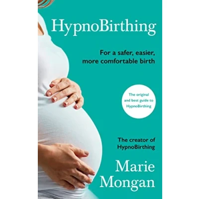 Afbeelding van HypnoBirthing: For a safer, easier, more comfortable birth