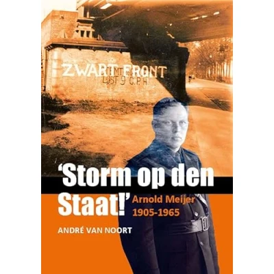 Afbeelding van `Storm op den Staat! Arnold Meijer (1905 1965)