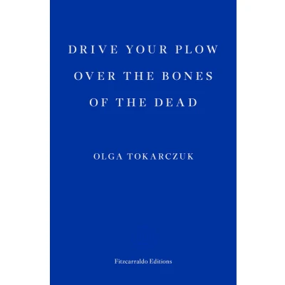 Afbeelding van Drive your Plow over the Bones of Dead