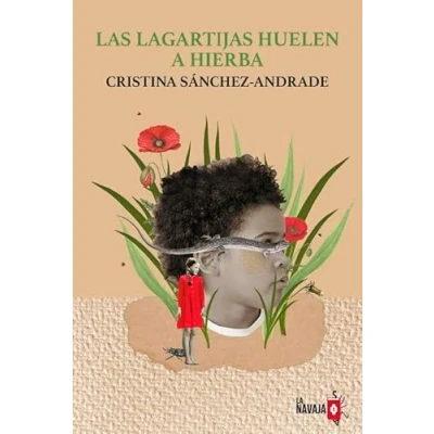 Afbeelding van Las lagartijas huelen a hierba
