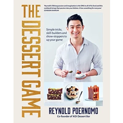 Afbeelding van The Dessert Game: Simple tricks, skill builders and showstoppers to up your game