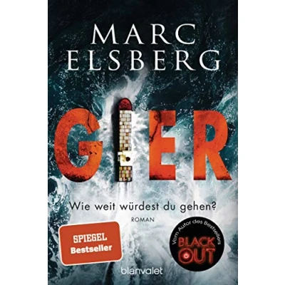 Afbeelding van GIER Wie weit würdest du gehen?: Roman