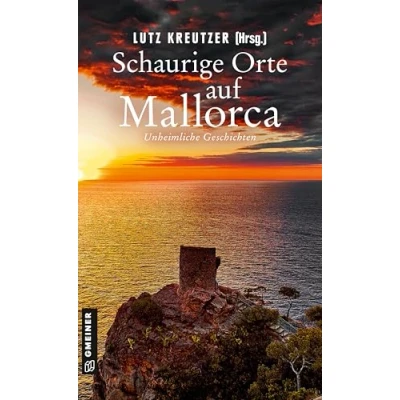 Afbeelding van Schaurige Orte auf Mallorca: Unheimliche Geschichten: 5