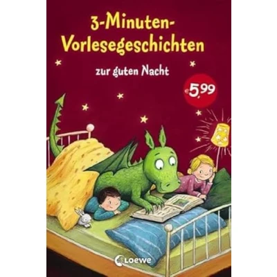 Afbeelding van 3 Minuten Vorlesegeschichten zur guten Nacht: Die Einschlafhilfe zum Vorlesen, Mitlesen und Einschlafen für Kinder ab Jahre mit wunderschönen Illustrationen