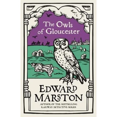 Afbeelding van the Owls of Gloucester: A gripping medieval mystery from bestselling author: 10