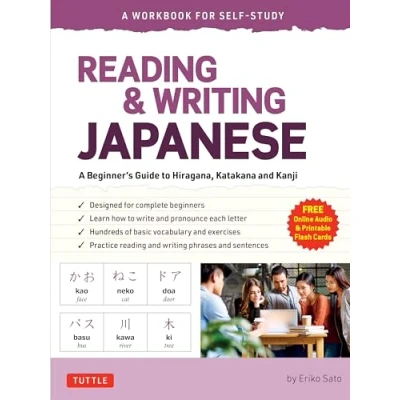 Afbeelding van Reading &amp; Writing Japanese: A Workbook for Self Study: Beginner&#039;s Guide to Hiragana, Katakana and Kanji (Free Online Audio Printable Flash Cards)