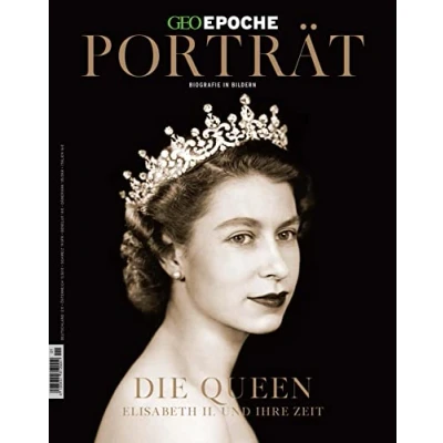 Afbeelding van GEO Epoche Porträt 1/2022 Die Queen: Biografie in Bildern
