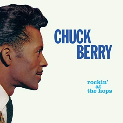 Afbeelding van Chuck Berry Rockin&#039; At The Hops