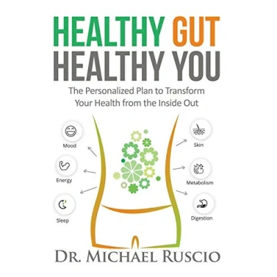 Afbeelding van Healthy Gut, You: the Personalized Plan to Transform Your Health from Inside Out