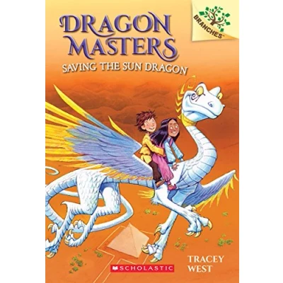 Afbeelding van Saving the Sun Dragon: A Branches Book (Dragon Masters #2): Volume 2
