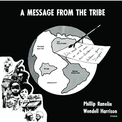 Afbeelding van Phillip &amp; Wendell Harrison Ranelin A Message From the Tribe (LP)