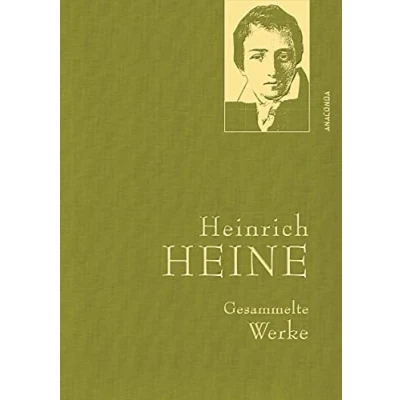 Afbeelding van Heinrich Heine Gesammelte Werke (Iris® Leinen Ausgabe): Gebunden in feinem mit goldener Schmuckprägung: 1