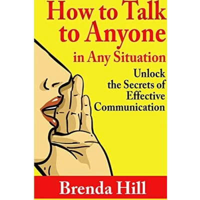 Afbeelding van How to Talk Anyone in Any Situation